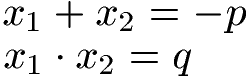 Wurzelsatz von Vieta Lösung quadratische Gleichung