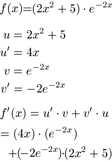 Ableitung E-Funktion Produktregel und Kettenregel Lösung