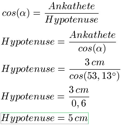Hypotenuse berechnen Beispiel 2 Lösung Kosinus