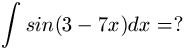 Integration durch Substitution Aufgabe 2 Aufgabenstellung